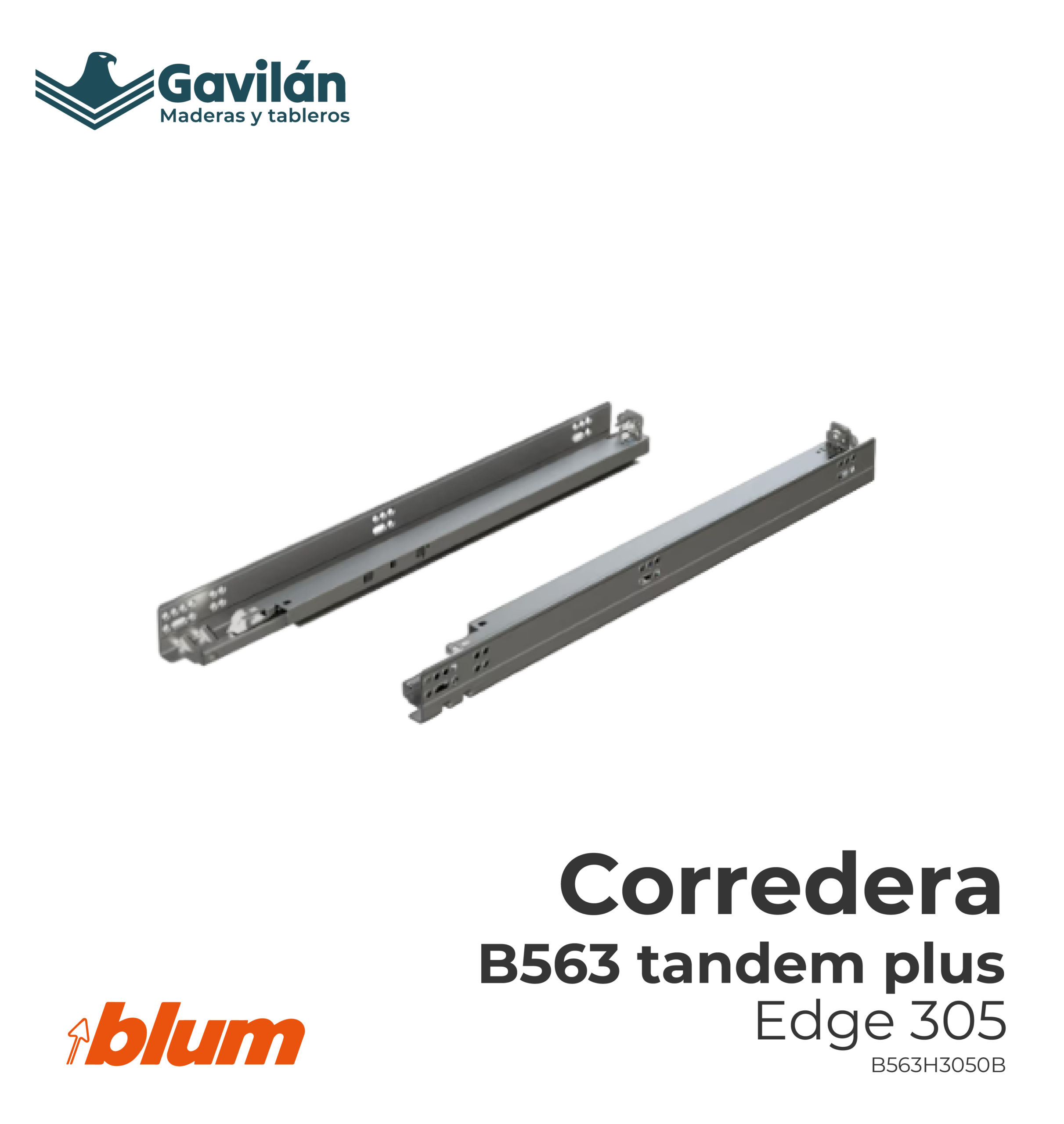 B563H3050B Corredera B563 tandem plus edge 305 B563H3050B Corredera B563 tandem plus edge