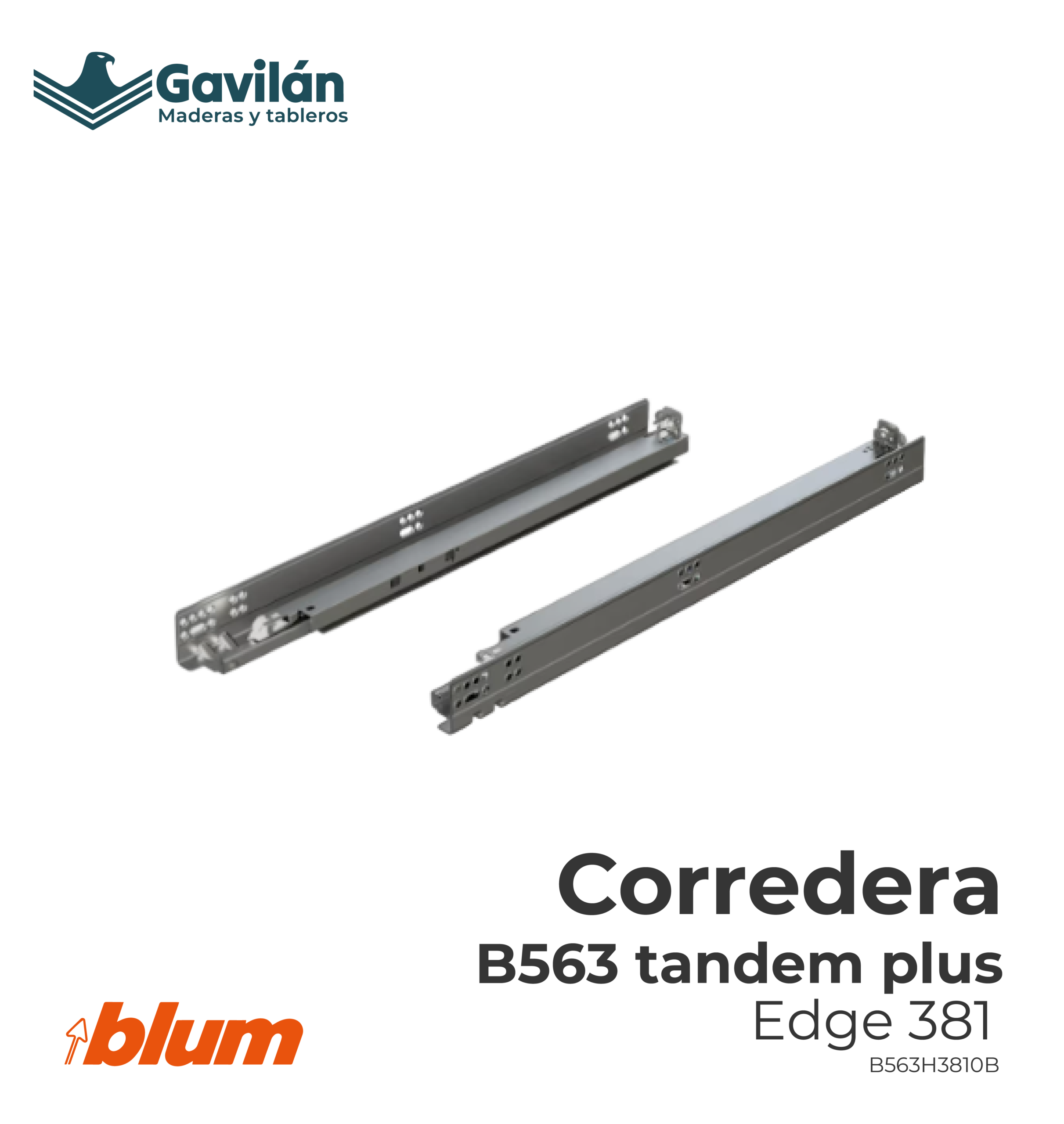 B563H3810B Corredera B563 tandem plus edge 381 B563H3810B Corredera B563 tandem plus edge