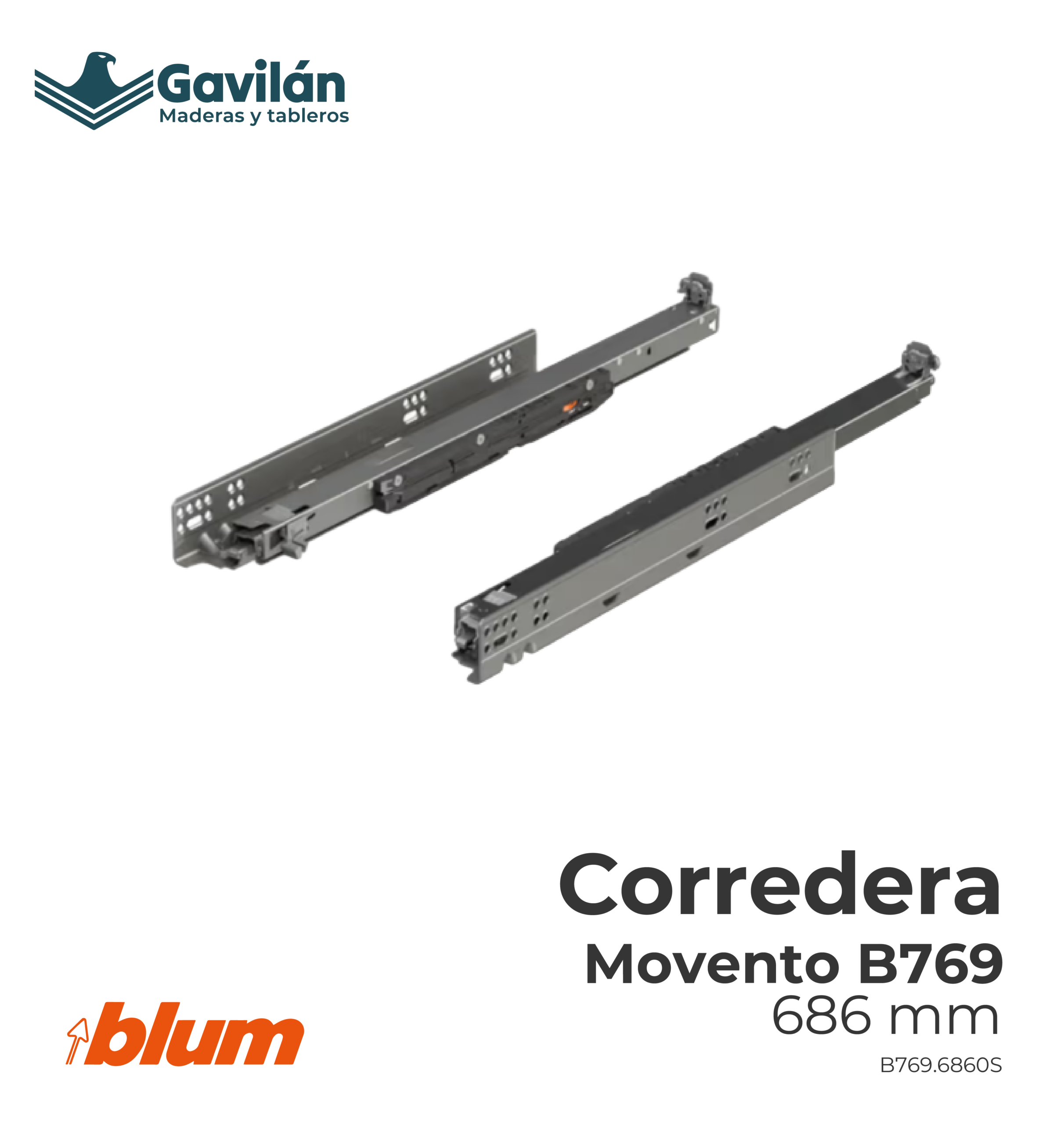 B769.6860S Corredera Movento B769 686mm B769.6860S Corredera Movento B769 686mm